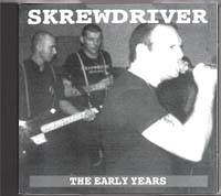 Skrewdriver - The Early Years - Click Image to Close